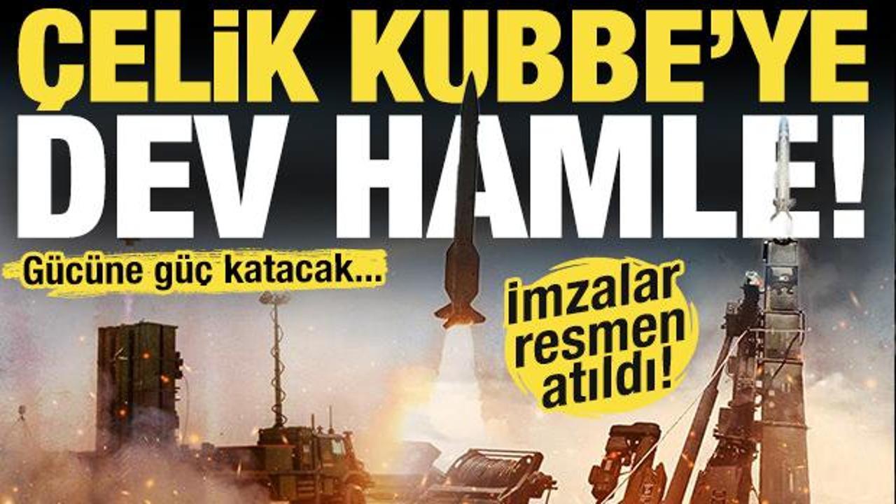 &Ccedil;elik Kubbe&rsquo;ye dev yatırım! 6,5 milyar dolarlık yeni s&ouml;zleşmeler imzalandı