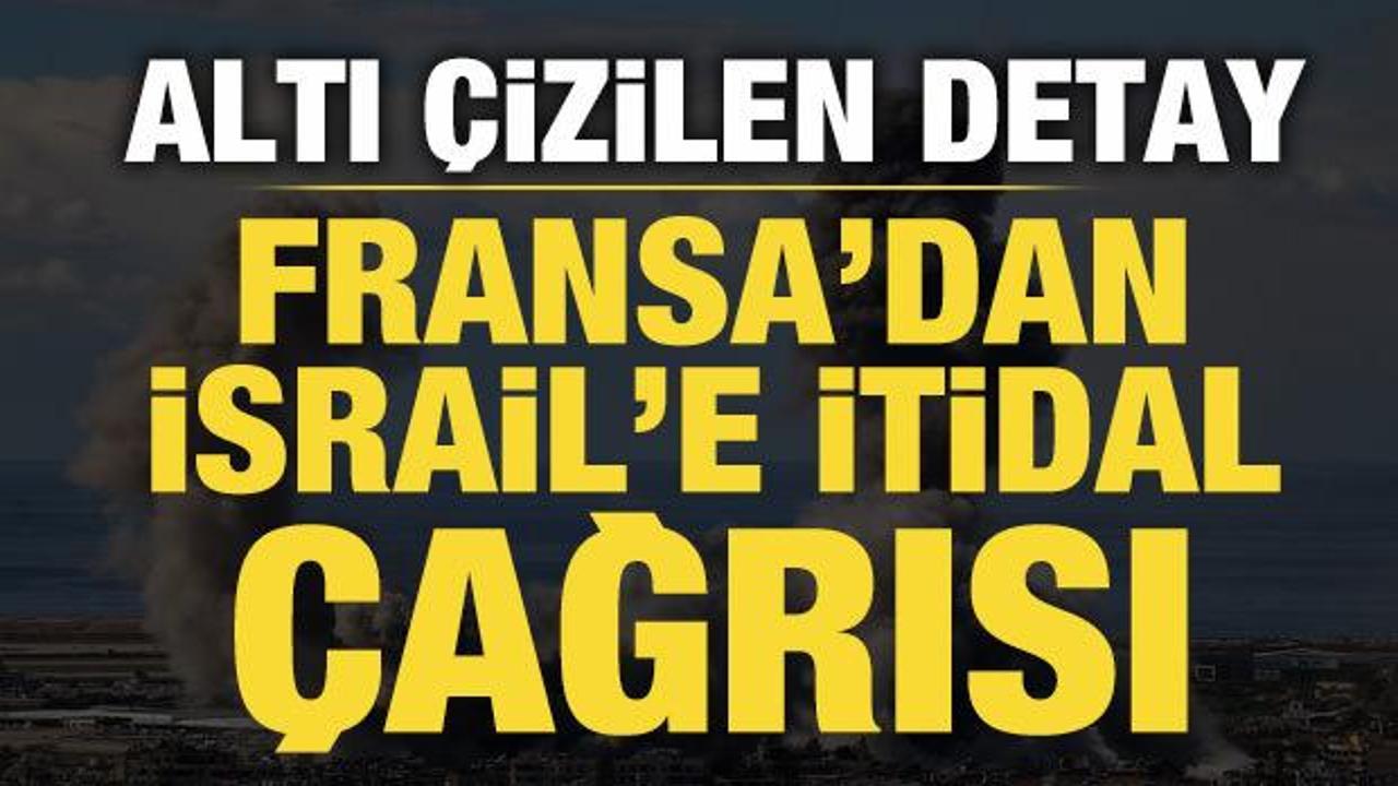 Fransa'dan İsrail'e itidal çağrısı