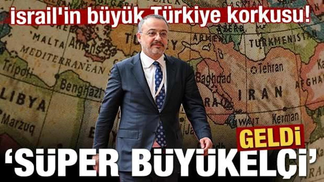 İsrail'in b&uuml;y&uuml;k T&uuml;rkiye korkusu! 'S&uuml;per b&uuml;y&uuml;kel&ccedil;i' geldi
