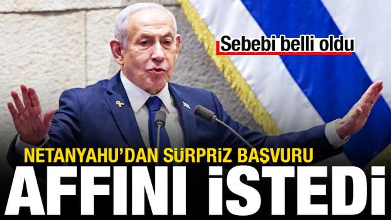 Netanyahu yolsuzluk davalarından affını istedi