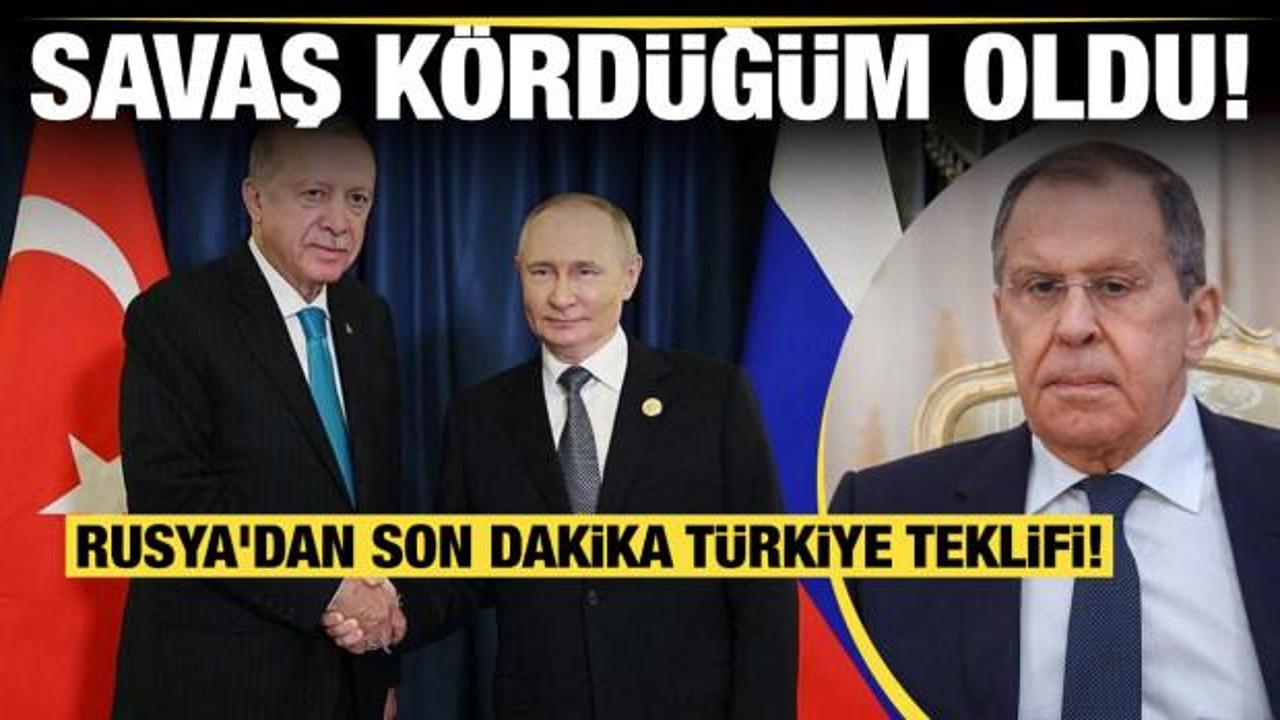 Son dakika.... Savaş k&ouml;rd&uuml;ğ&uuml;m oldu! Rusya'dan son dakika T&uuml;rkiye teklifi!