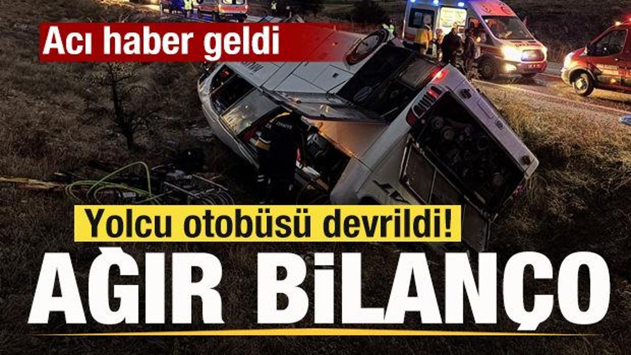 Yolcu otob&uuml;s&uuml; devrildi! Acı haber geldi! Ağır bilan&ccedil;o