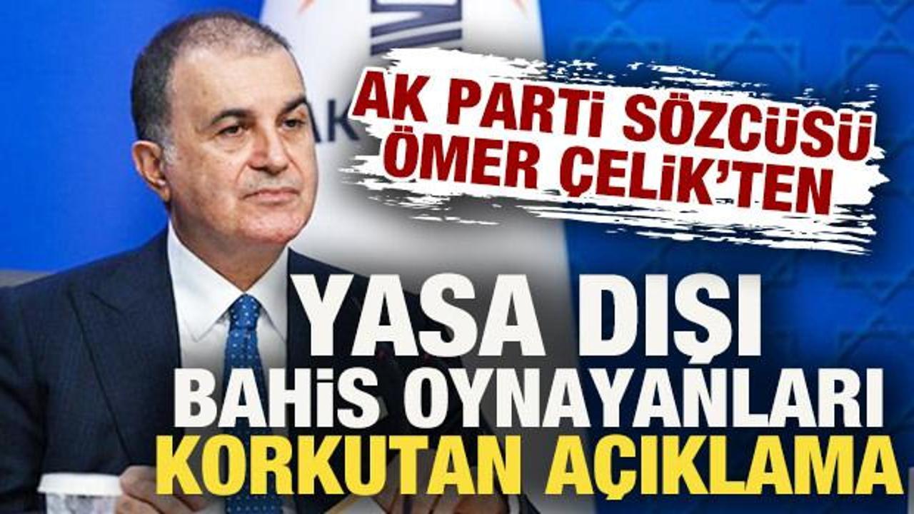 AK Parti S&ouml;zc&uuml;s&uuml; &Ouml;mer &Ccedil;elik'ten futbolda temizlik vurgusu! Yasa dışı bahis oynayan yandı