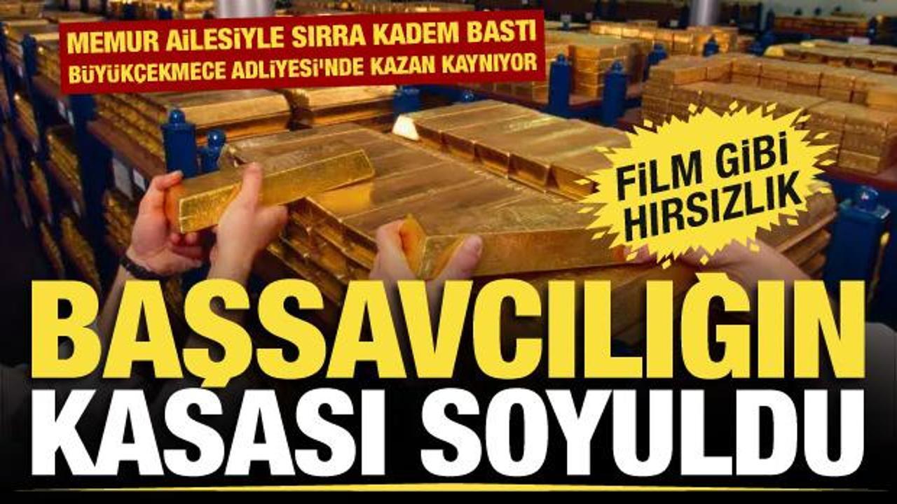 Büyükçekmece Adliyesi'nde dev vurgun! Başsavcılığın emanet kasası soyuldu