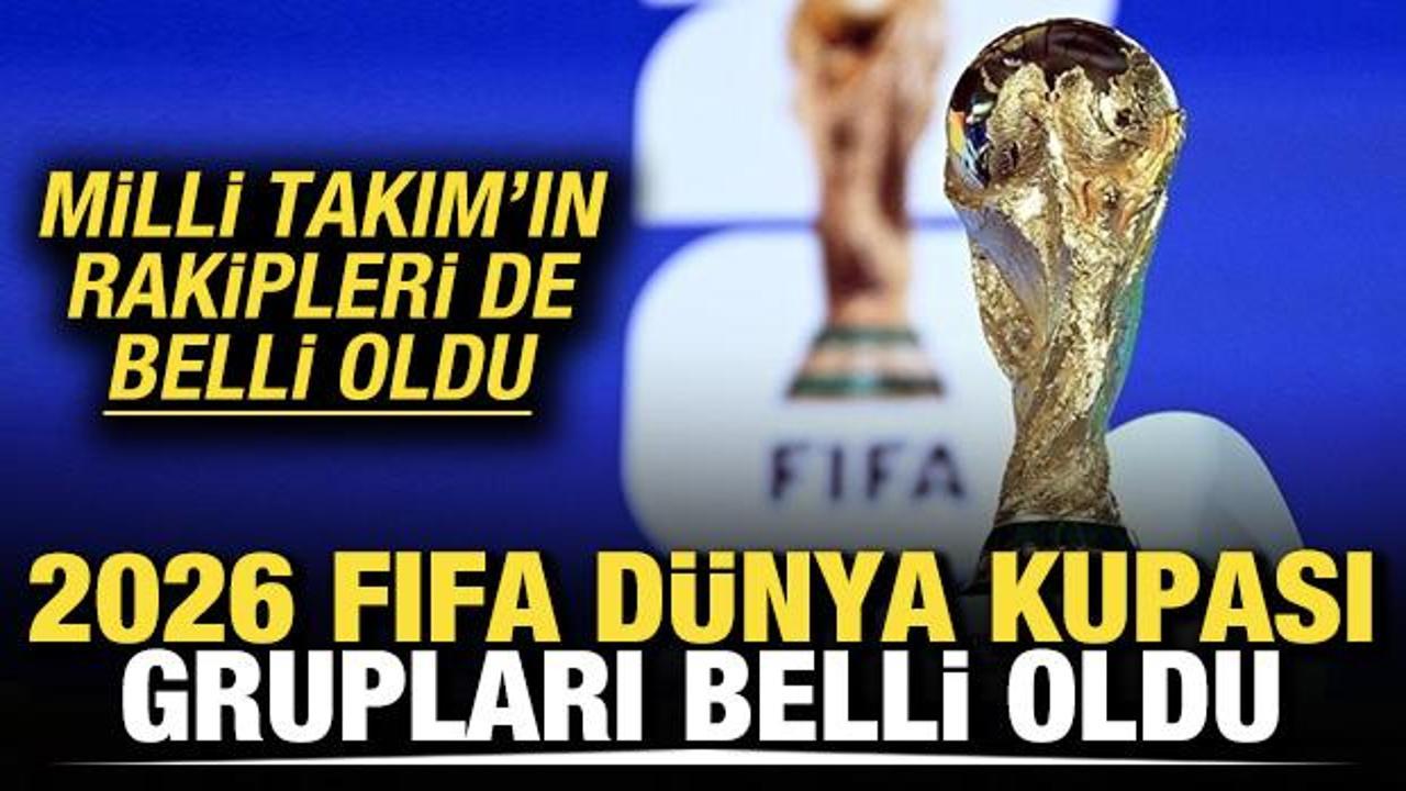 Dünya Kupası grupları belli oldu