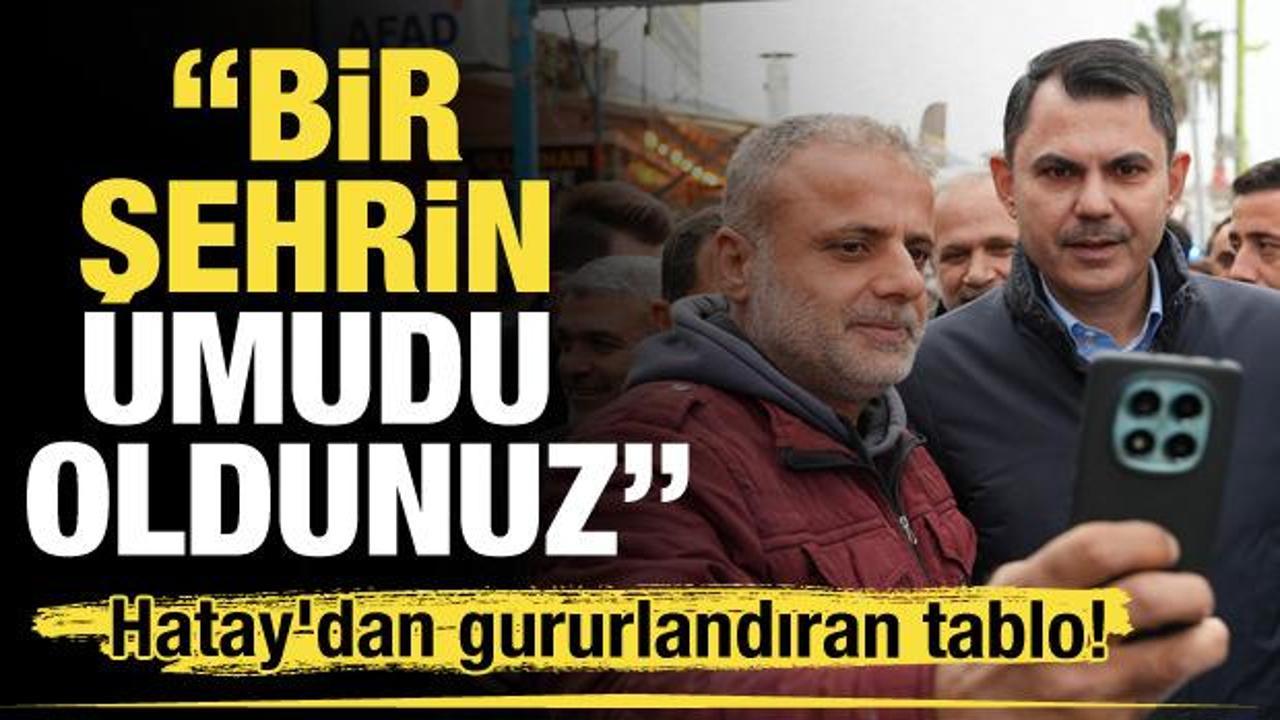 Hatay'dan gurur veren tablo! Şehir yeniden ayağa kalkıyor: 'Bir şehrin umudu oldunuz'