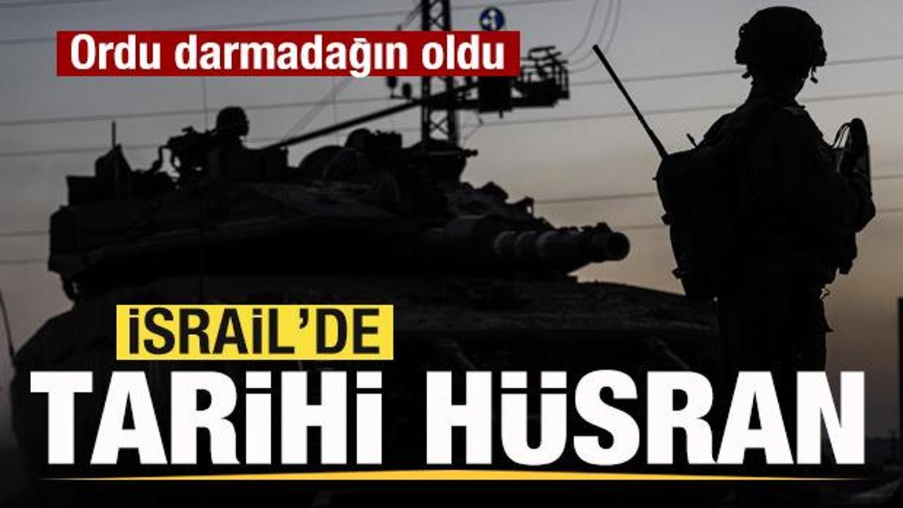 İsrail'de tarihi hüsran! Ordu darmadağın oldu! 