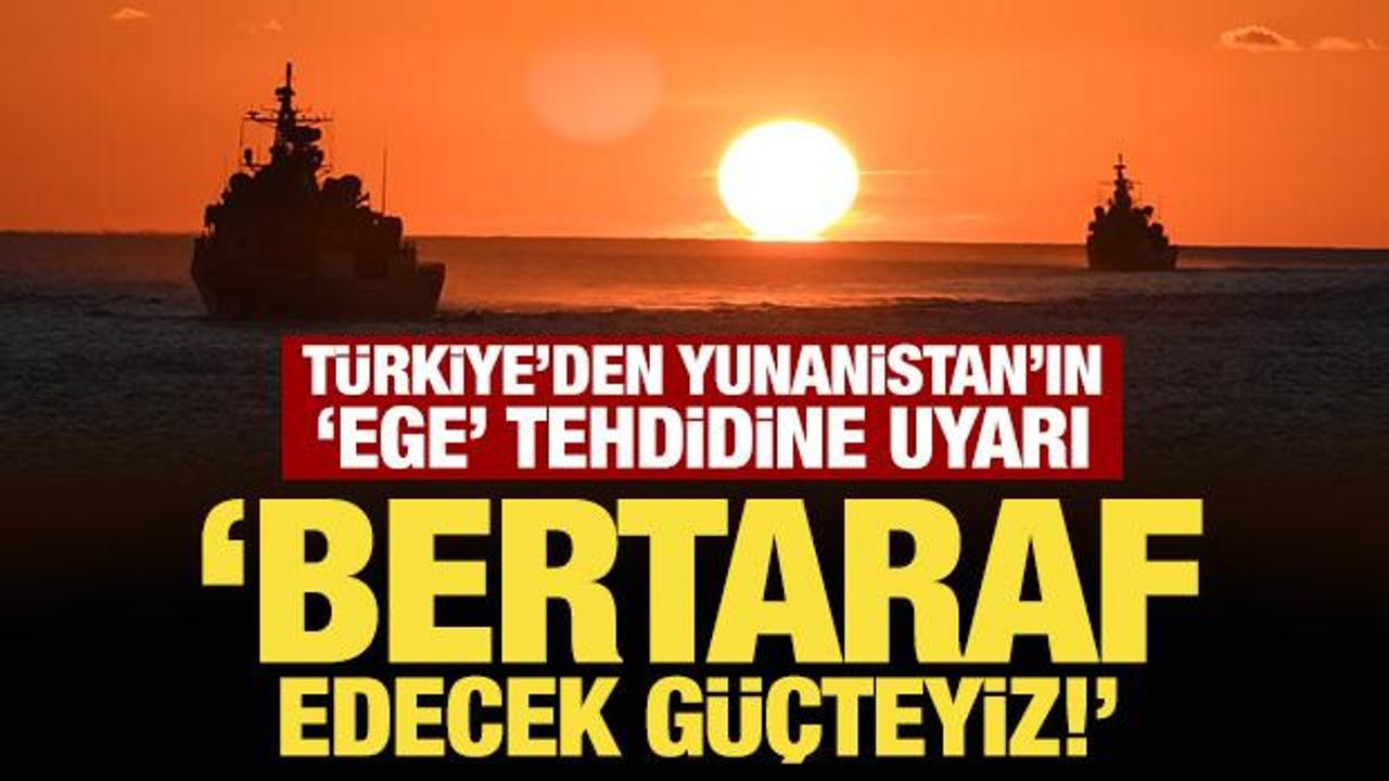 Son Dakika: Yunanistan'ın Ege'yi 'kilitleme' planı! MSB'den net yanıt