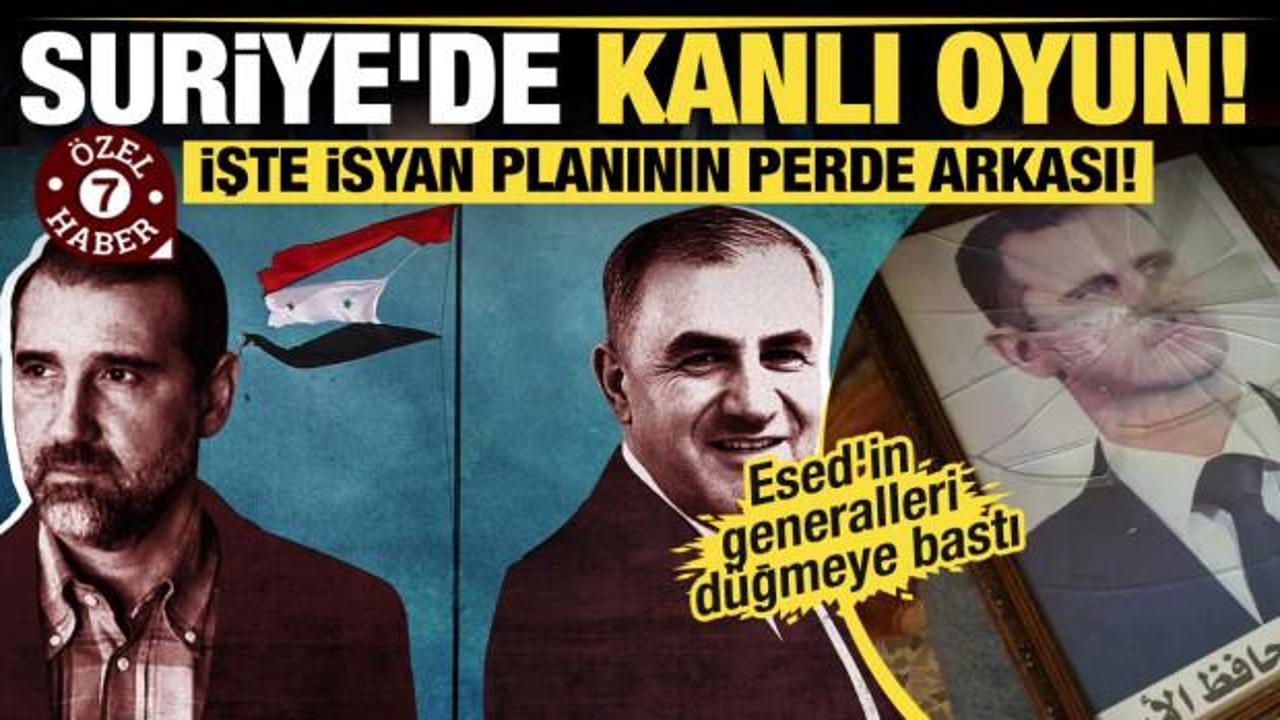 Suriye'de kanlı oyun! İşte isyan planının perde arkası! Esed'in generalleri d&uuml;ğmeye bastı