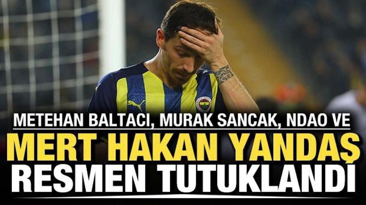 Bahis soruşturmasında Mert Hakan Yandaş, Metehan Baltacı ve çok sayıda isim tutuklandı!