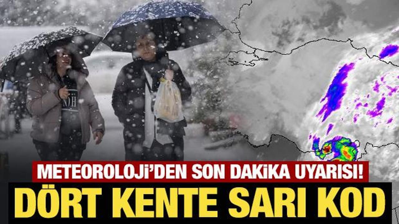 Meteoroloji'den son dakika kar yağışı uyarısı! Dört kente sarı kod
