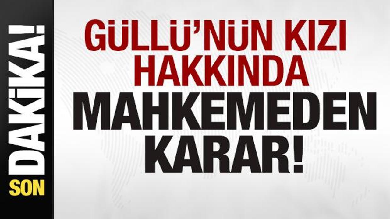 Son dakika: Güllü’nün kızı Tuğyan Ülkem Gülter hakkında mahkemeden karar!