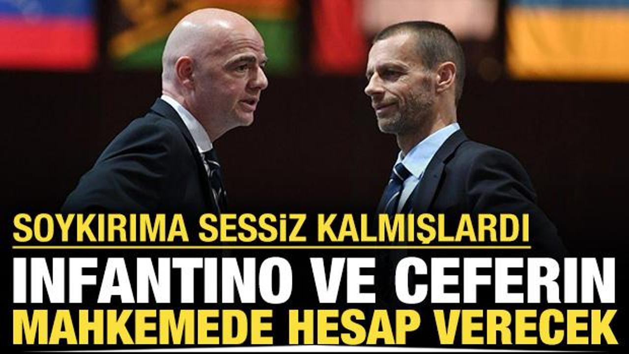 Soykırıma sessiz kalan Ceferin ve Infantino tarih önünde hesap verecek