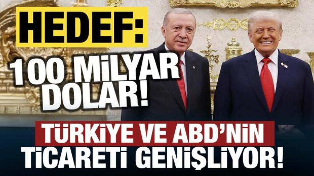 T&uuml;rkiye ve ABD'nin ticareti genişliyor! Hedef 100 milyar dolar
