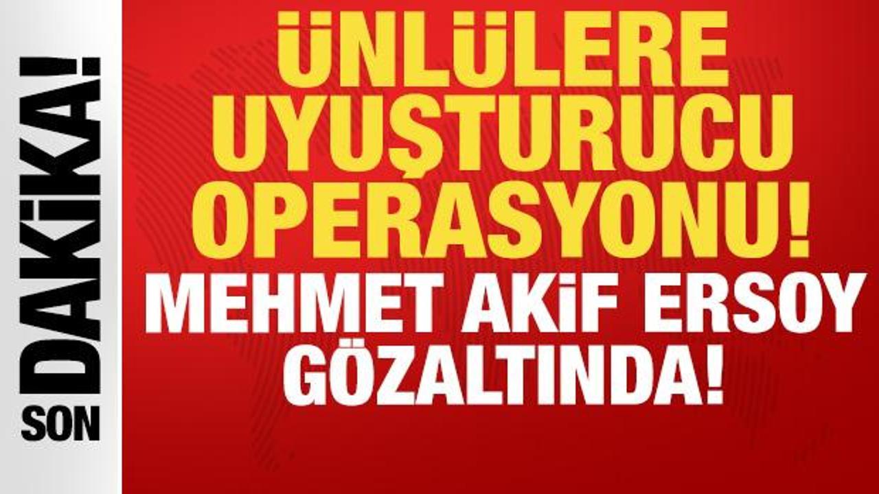 Ünlülere uyuşturucu operasyonu: Gazeteci Mehmet Akif Ersoy gözaltında! Ünlülere uyuşturucu operasyonu: Gazeteci Mehmet Akif Ersoy gözaltında!