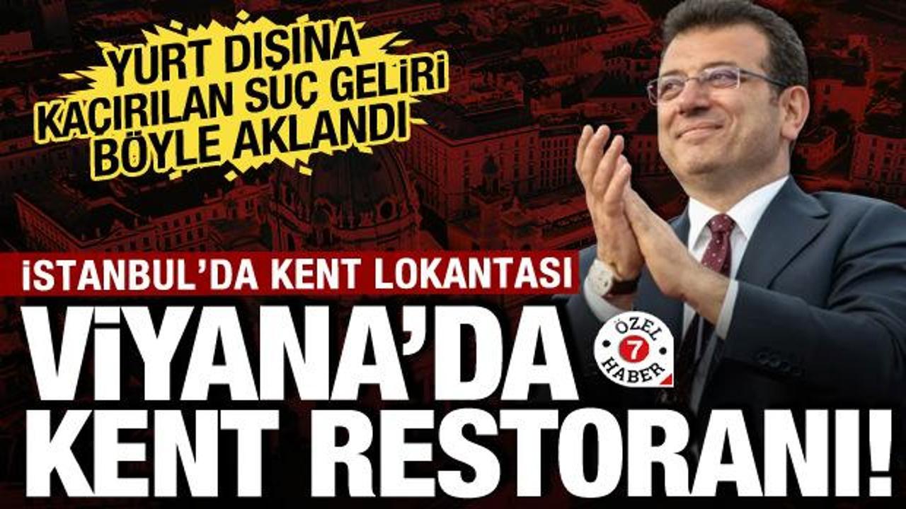 Yurt dışına uzanan rüşvet ağı! İstanbul'da Kent Lokantası Viyana'da Kent Restoran!