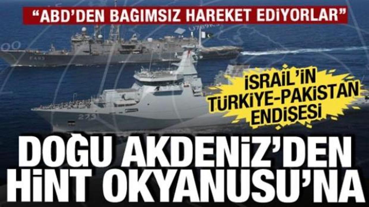 Doğu Akdeniz'de T&uuml;rkiye ve Pakistan iş birliği: İsrail'in yeni endişesi! Engellemeye hazır