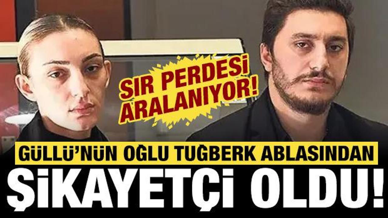 G&uuml;ll&uuml;'n&uuml;n sır &ouml;l&uuml;m&uuml; aydınlanıyor: G&uuml;ll&uuml;'n&uuml;n oğlu Tuğberk ablası Tuğyan'dan şikayet&ccedil;i oldu!