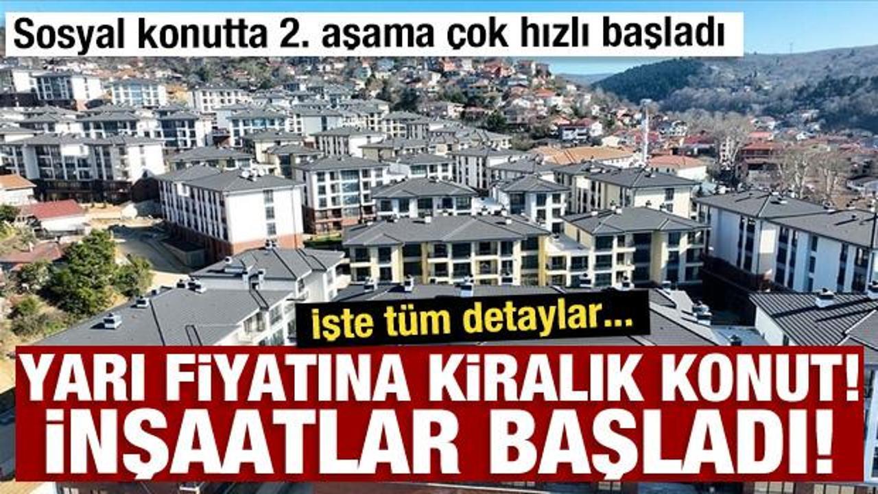 İstanbul'da ucuz kiralık konut inşaatları başladı!