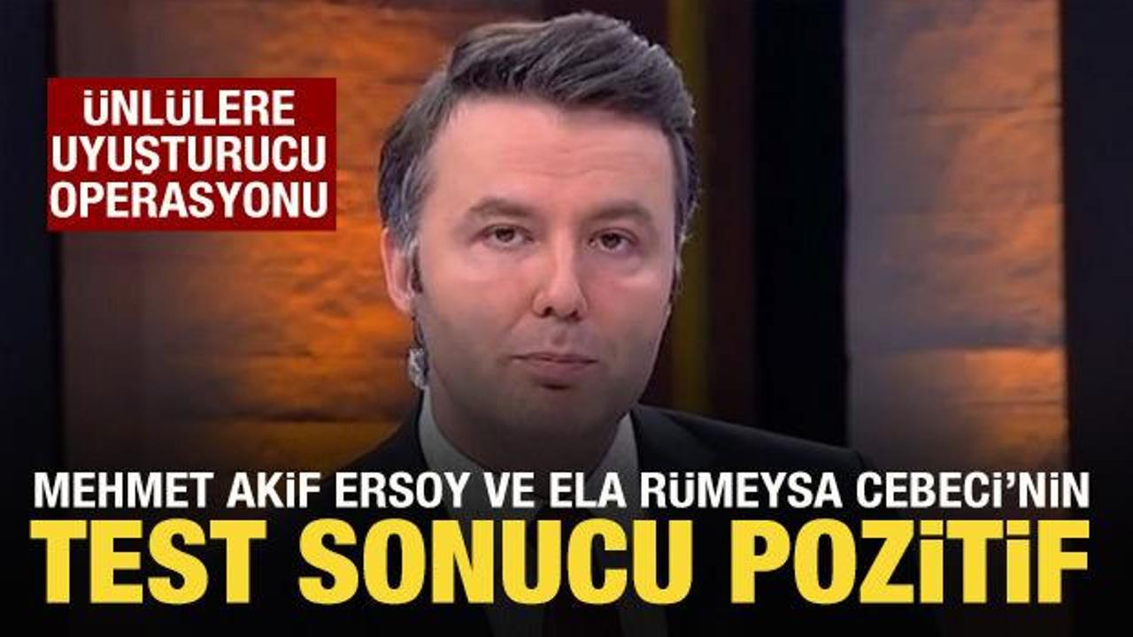 Mehmet Akif Ersoy'un uyuşturucu testi pozitif &ccedil;ıktı