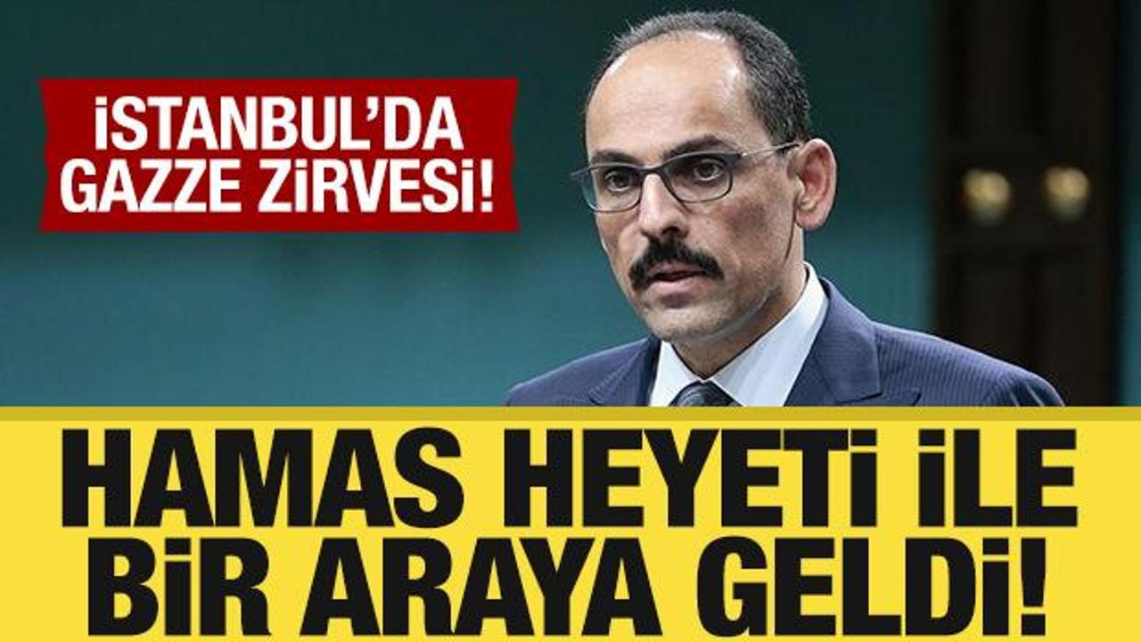 MİT Başkanı Kalın HAMAS heyeti ile g&ouml;r&uuml;şt&uuml;!