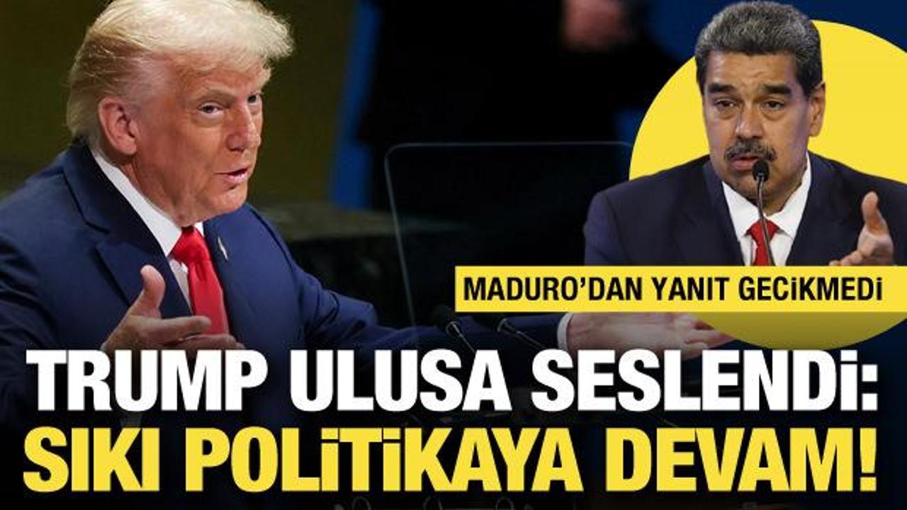 Trump ulusa seslendi: Sıkı politikaya devam! Maduro'dan yanıt gecikmedi