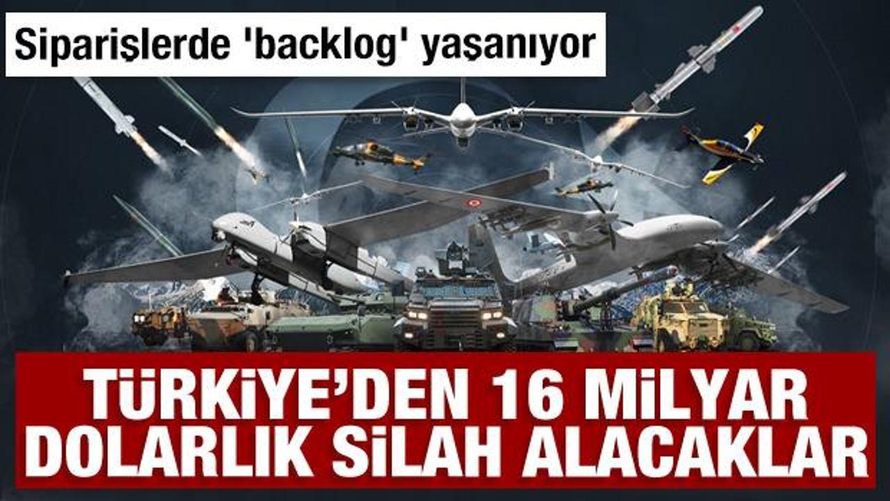 T&uuml;rkiye'den 16 milyar dolarlık silah alacaklar: Siparişlerde 'backlog' yaşanıyor