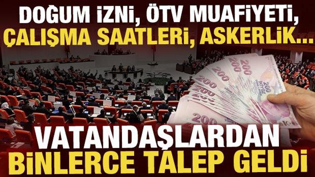 Vatandaşlardan binlerce talep geldi! Doğum izni, &ccedil;alışma saatleri, askerlik...