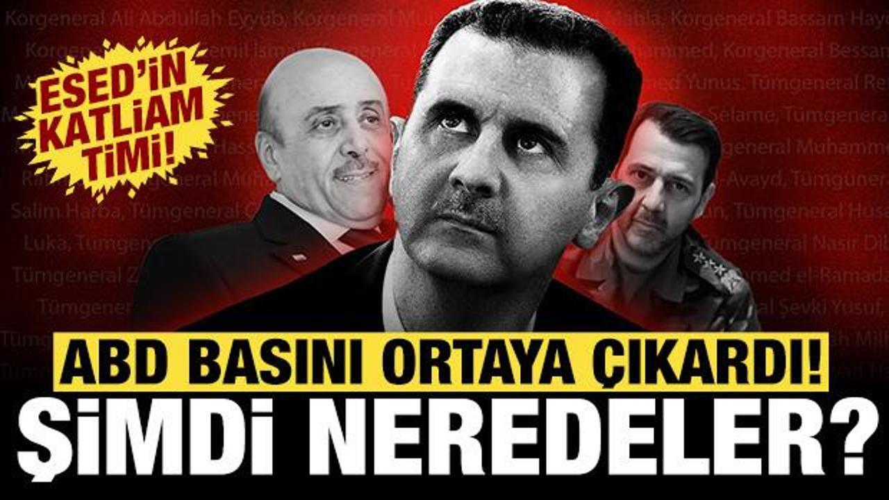 ABD basını ortaya &ccedil;ıkardı: Esed'in en yakın adamları nerede?
