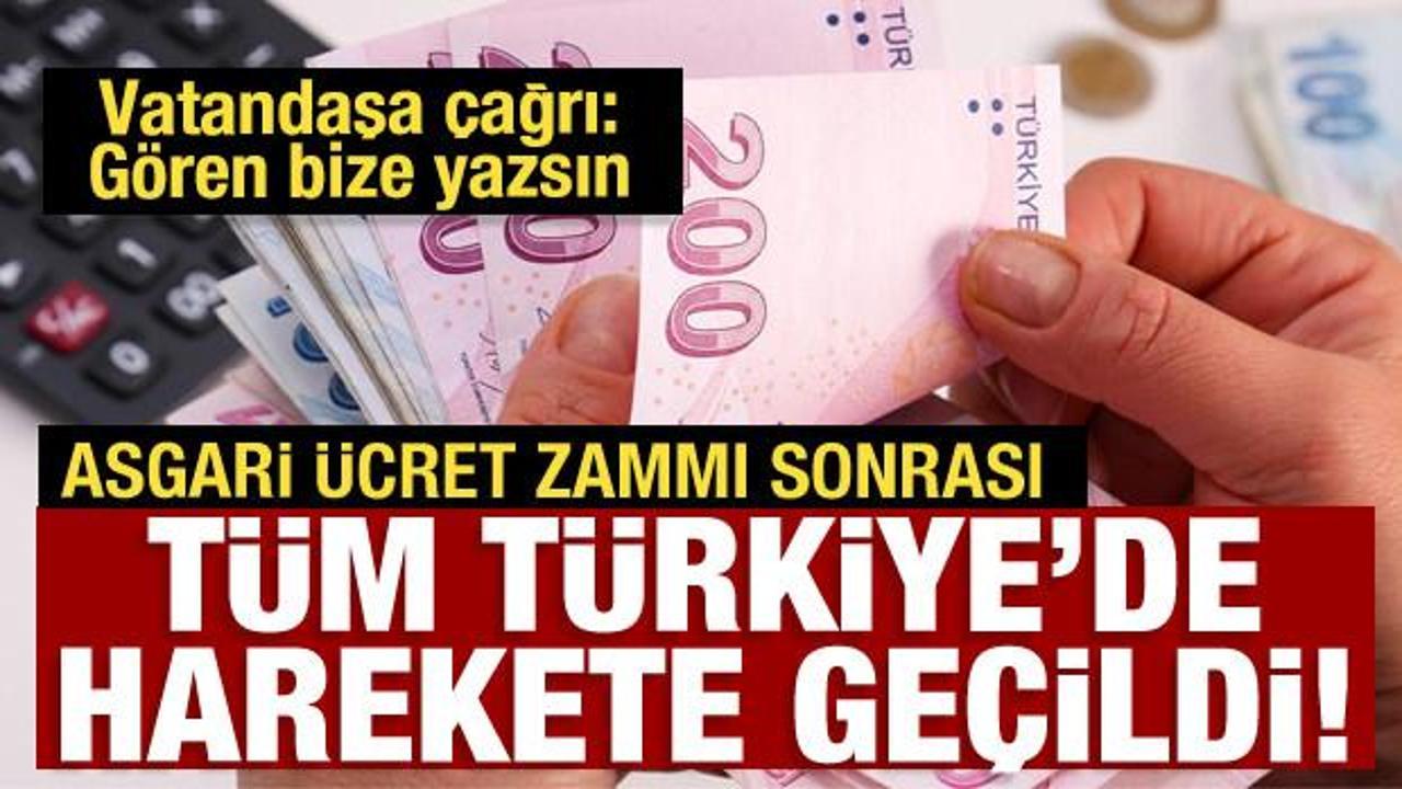 Asgari &uuml;cret zammı sonrası &uuml;lke genelinde denetim! Bakanlık duyurdu: G&ouml;ren bize yazsın
