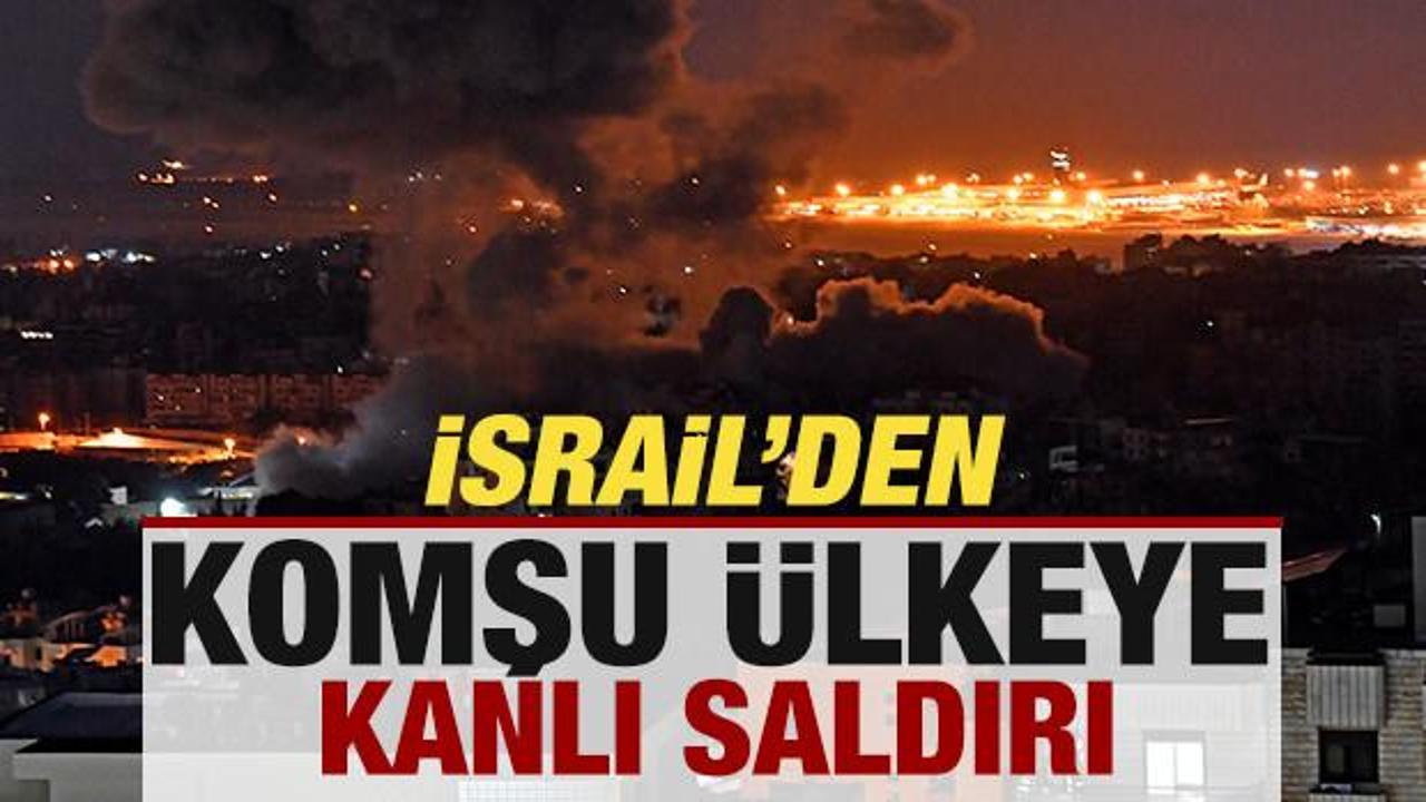 Son dakika: İsrail'den komşu &uuml;lkeye kanlı saldırı! &Ouml;l&uuml; ve yaralılar var