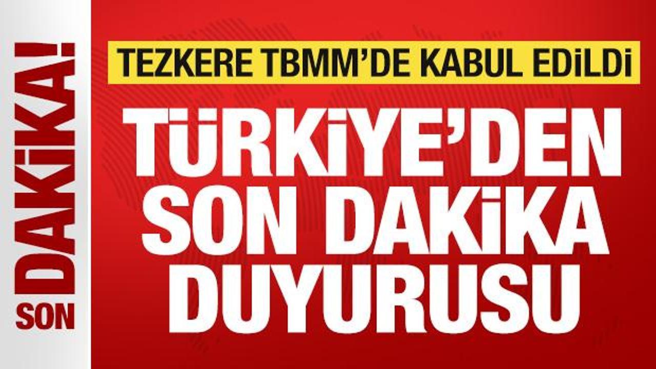 Son dakika: Tezkere TBMM’de kabul edildi! Türkiye’den son dakika duyurusu Son dakika: Tezkere TBMM’de kabul edildi! Türkiye’den son dakika duyurusu