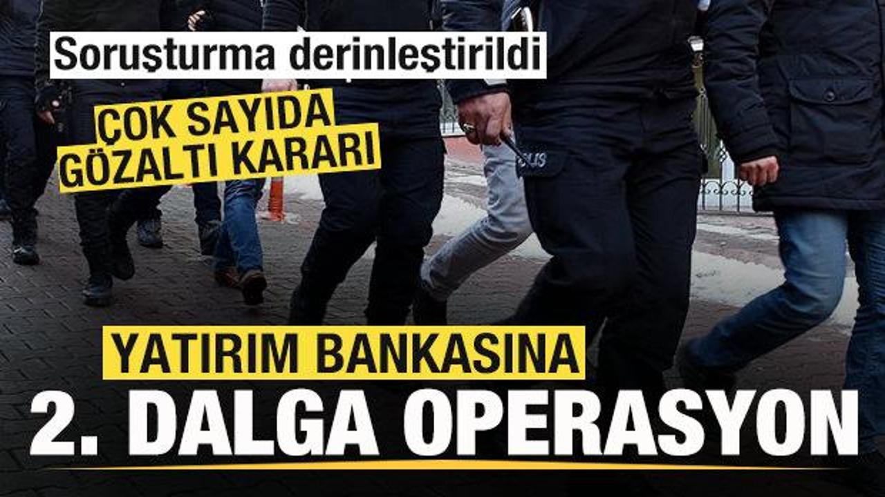 Q Yatırım Bankası soruşturması! &Ccedil;ok sayıda g&ouml;zaltı kararı