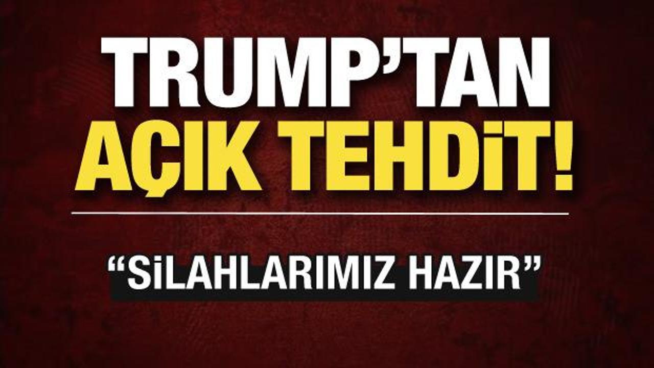 Son dakika... Trump'tan İran'a tehdit: Ateş etmeye hazırız