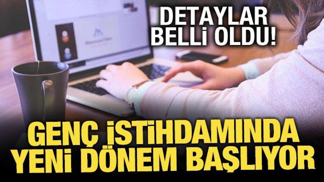 5 soruda "G&Uuml;&Ccedil;" Programı: Gen&ccedil; istihdamında yeni d&ouml;nem başlıyor