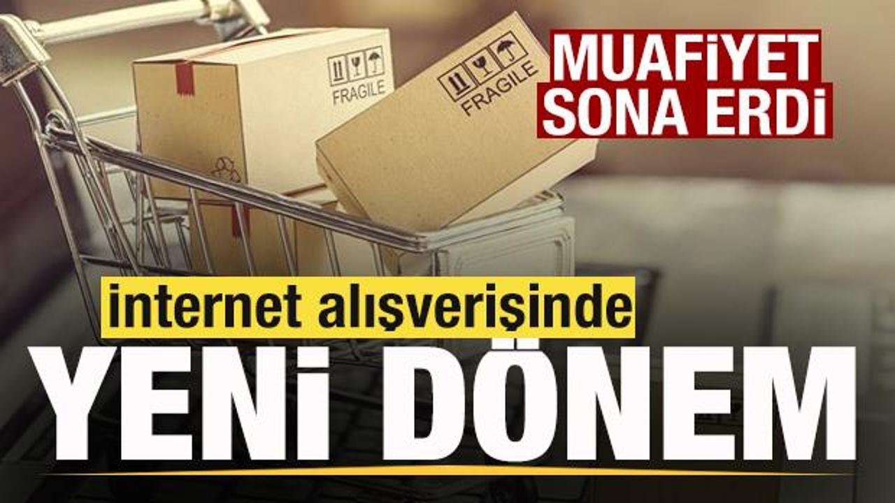 İnternet alışverişinde yeni d&ouml;nem! Muafiyet sona erdi