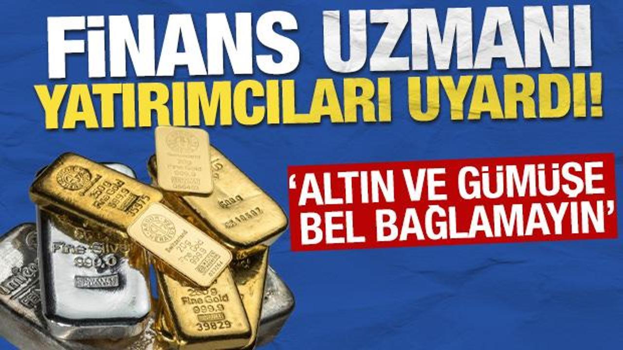 İslam Memiş yatırımcıları uyardı! 'Altın ve g&uuml;m&uuml;şe bel bağlamayın'
