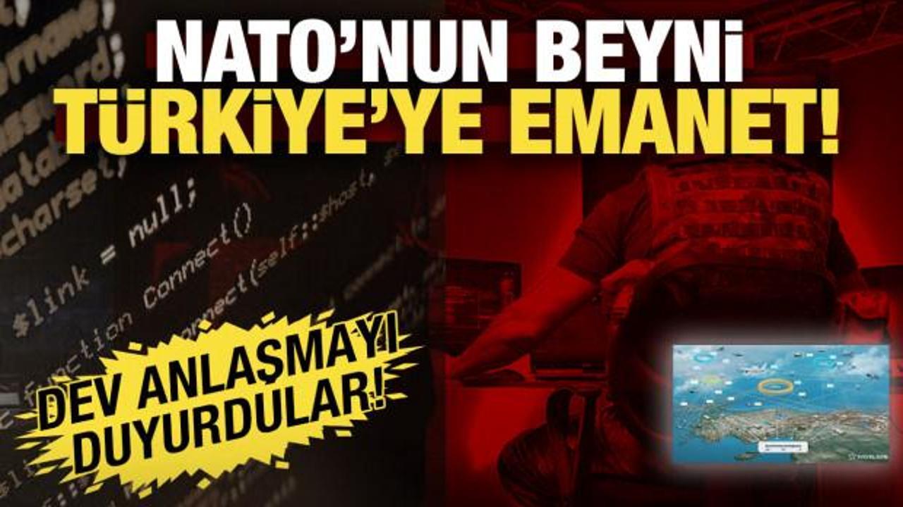 NATO'nun beyni T&uuml;rkiye'ye emanet! Dev anlaşmayı duyurdular