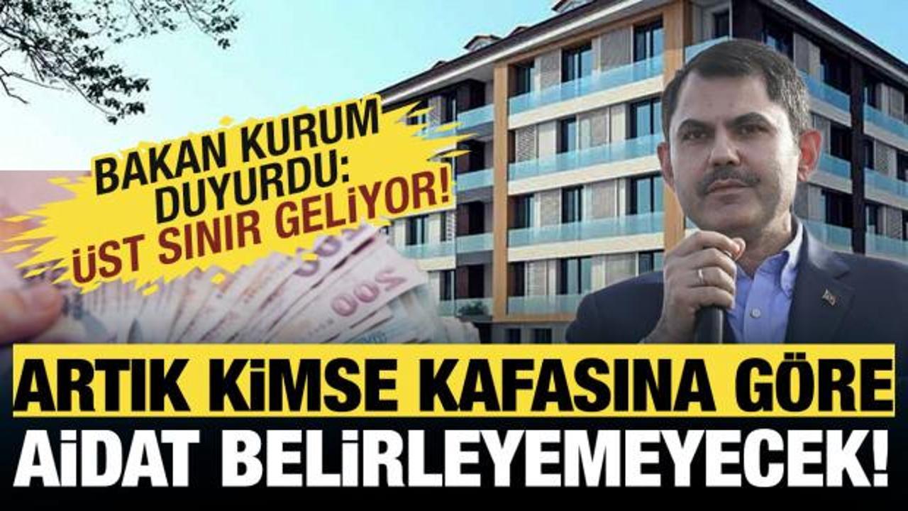 Bakan Kurum: Aidatları kimse kafasına g&ouml;re belirleyemeyecek!