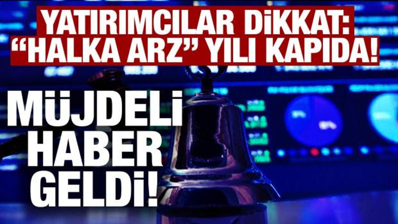 Borsa İstanbul'da 2026 beklentisi! Halka Arz yılı yolda