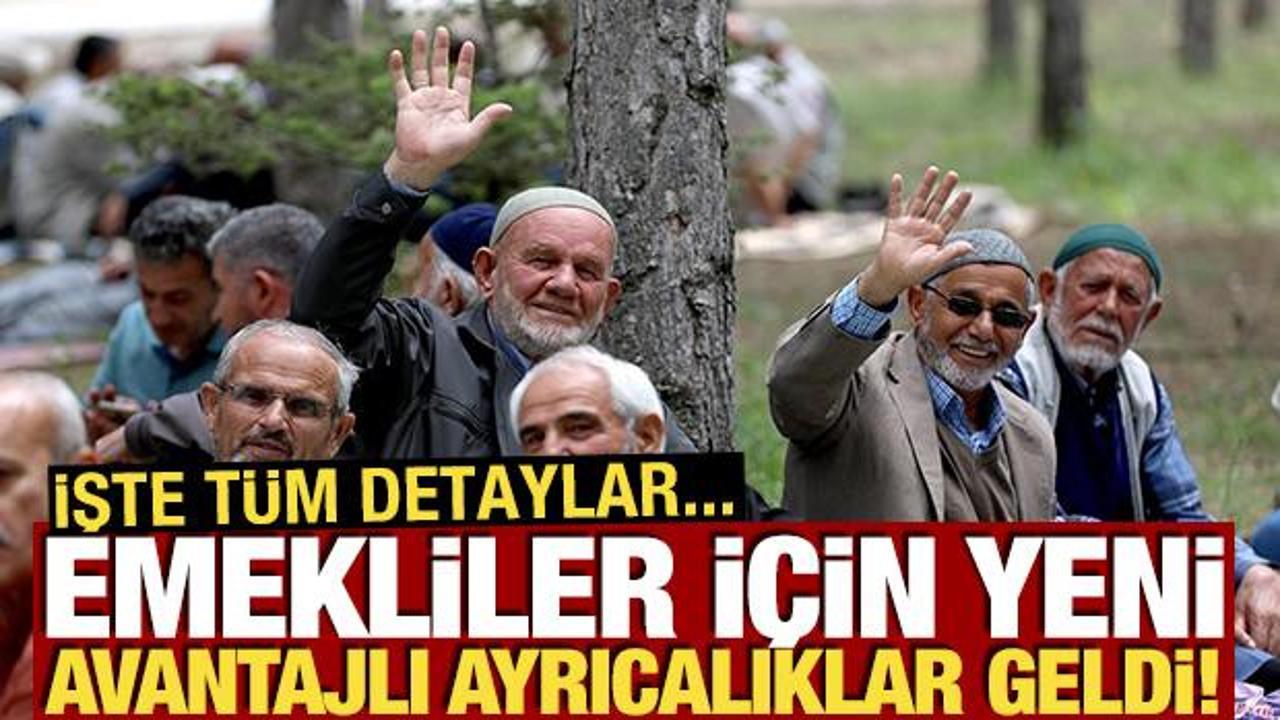 Emekliler i&ccedil;in yeni avantajlı ayrıcalıklar geldi! İşte t&uuml;m detaylar