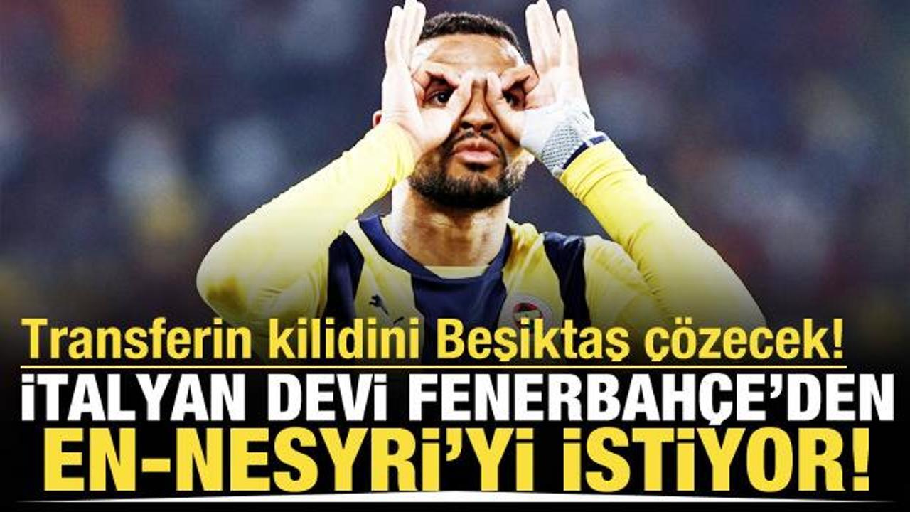 En-Nesyri transferinin kilidini Beşiktaş &ccedil;&ouml;zecek!