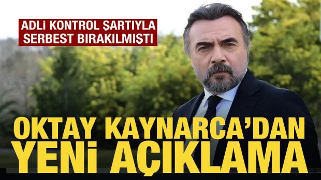 Oktay Kaynarca'dan yeni a&ccedil;ıklama