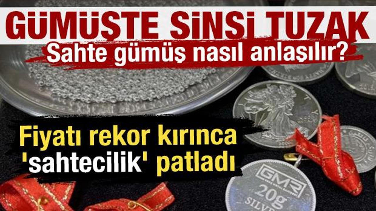 Piyasalarda sahte g&uuml;m&uuml;ş alarmı: 'Arz daraldı, risk b&uuml;y&uuml;d&uuml;' 