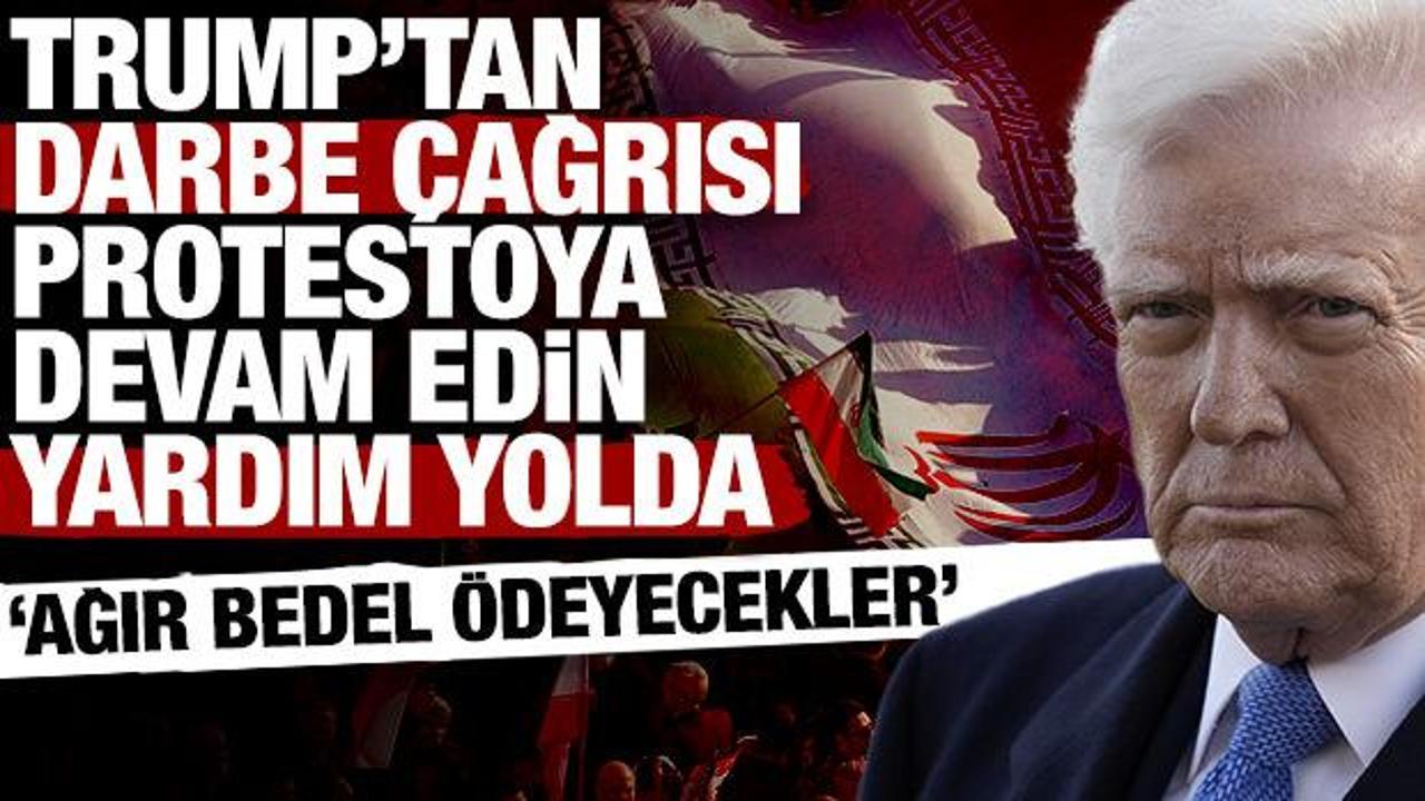 Son dakika haberi! Trump'tan İranlı eylemcilere: Yardım yolda