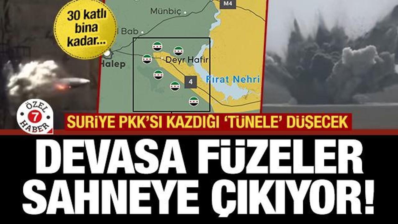 Suriye PKK&rsquo;sı kazdığı t&uuml;nele d&uuml;şecek! Devasa f&uuml;zeler sahneye &ccedil;ıkıyor: 30 katlı binaya eş