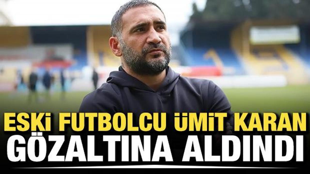 &Uuml;nl&uuml;lere uyuşturucu operasyonu! Eski futbolcu &Uuml;mit Karan g&ouml;zaltına alındı