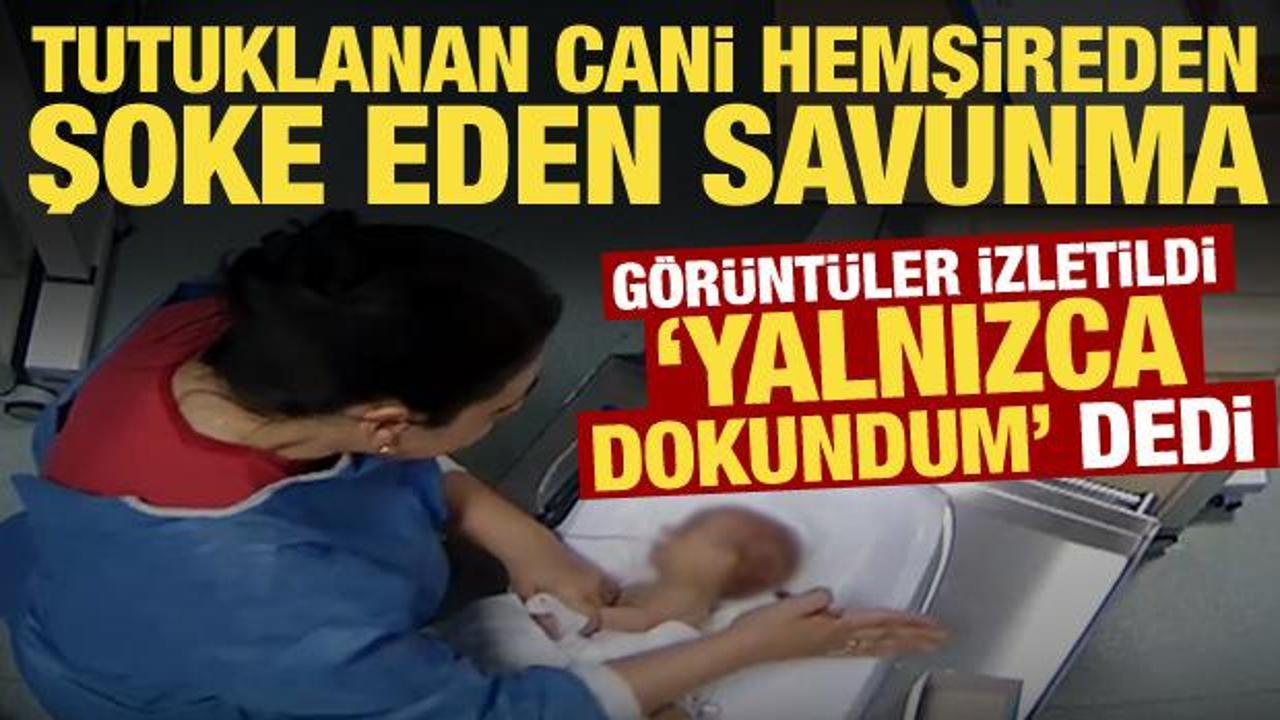 5 g&uuml;nl&uuml;k bebeği darbeden cani hemşire tutuklandı! Savunması ortaya &ccedil;ıktı