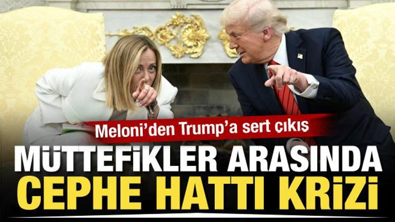 'Cephe hattı' gerilimine İtalya da katıldı! Trump'a sert &ccedil;ıkış