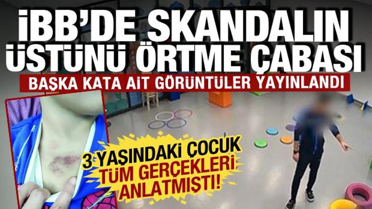 İBB &ccedil;ocuk istismarında kendini aklamaya &ccedil;alıştı: Kamera kayıtları yanlış &ccedil;ıktı!